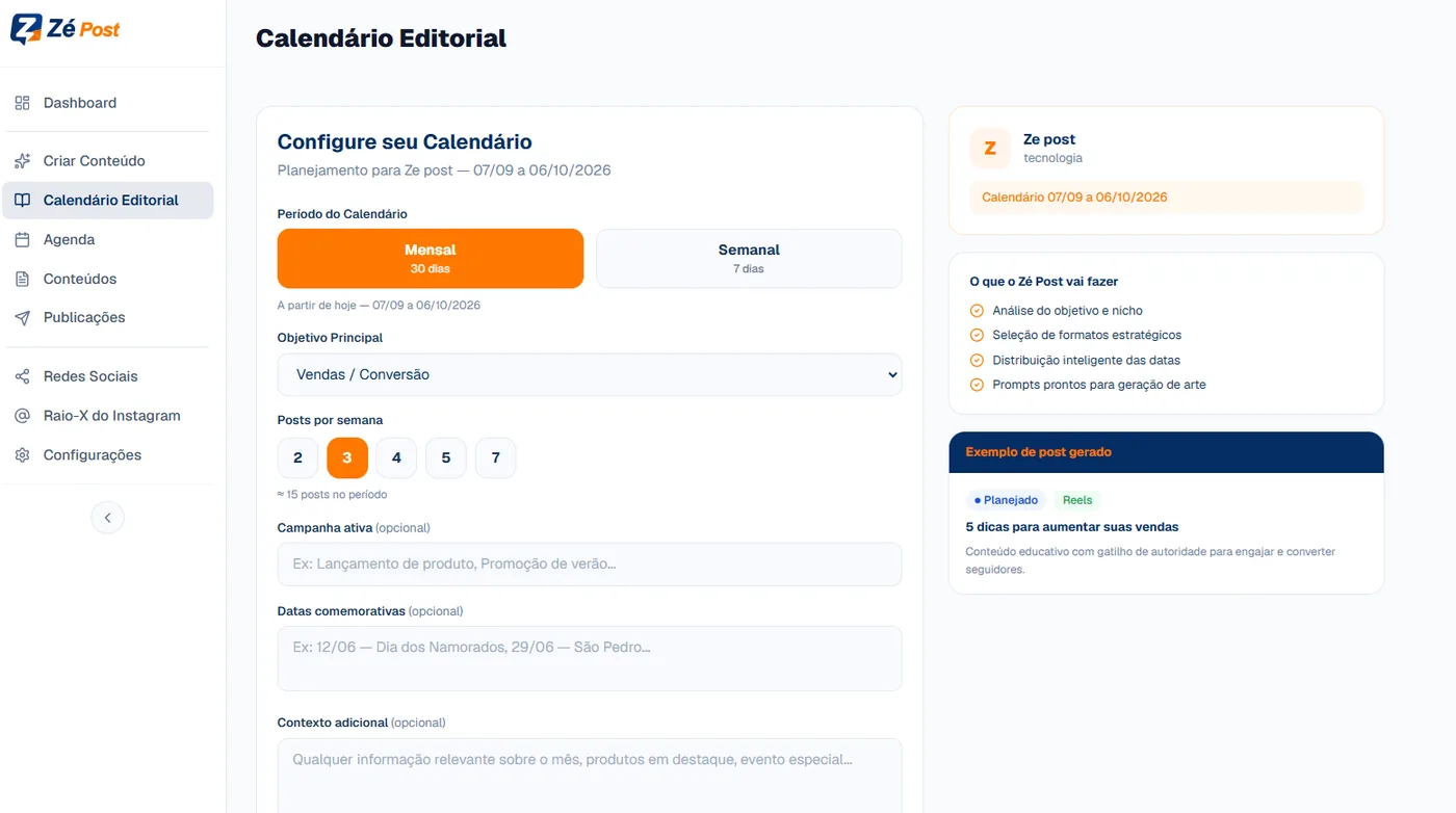 Tela do calendário editorial do Zé Post, com o período, o objetivo e a quantidade de posts por semana